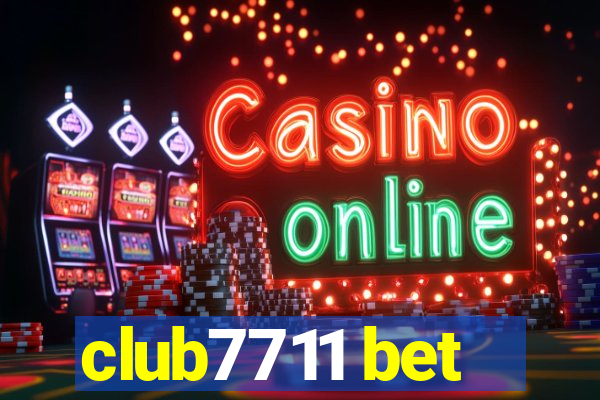 club7711 bet